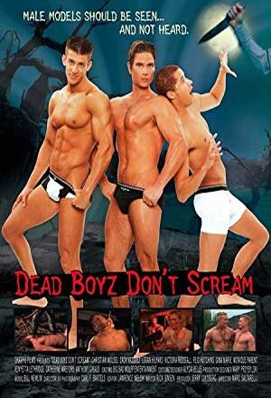 Dead Boyz Don't Scream nude scenes