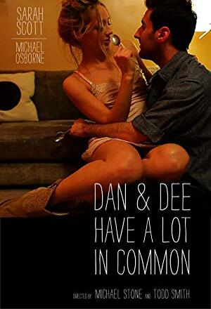 Dan and Dee Have a Lot in Common nude scenes