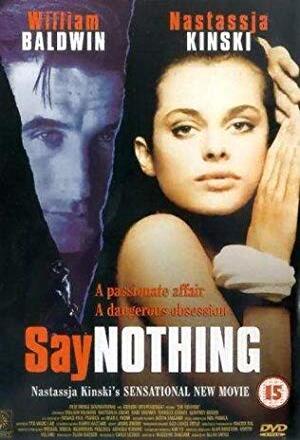 Say Nothing nude scenes