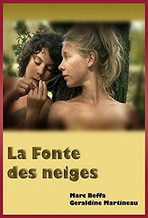 la fonte des neiges nude scenes